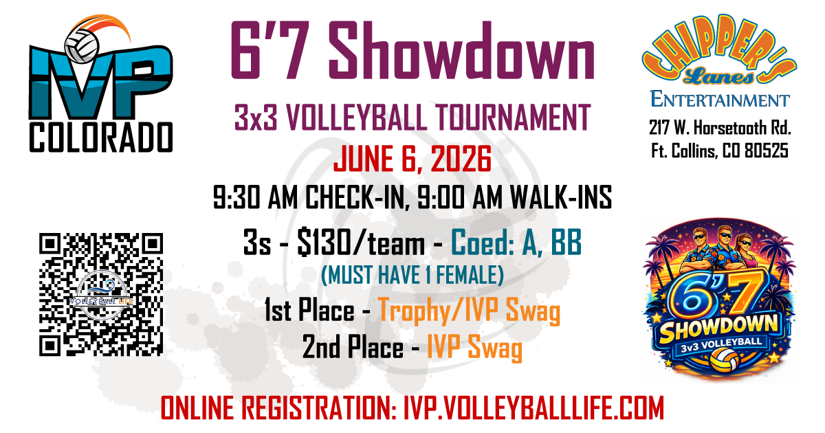 IVP/Chipper's 6'7 Showdown Tournament